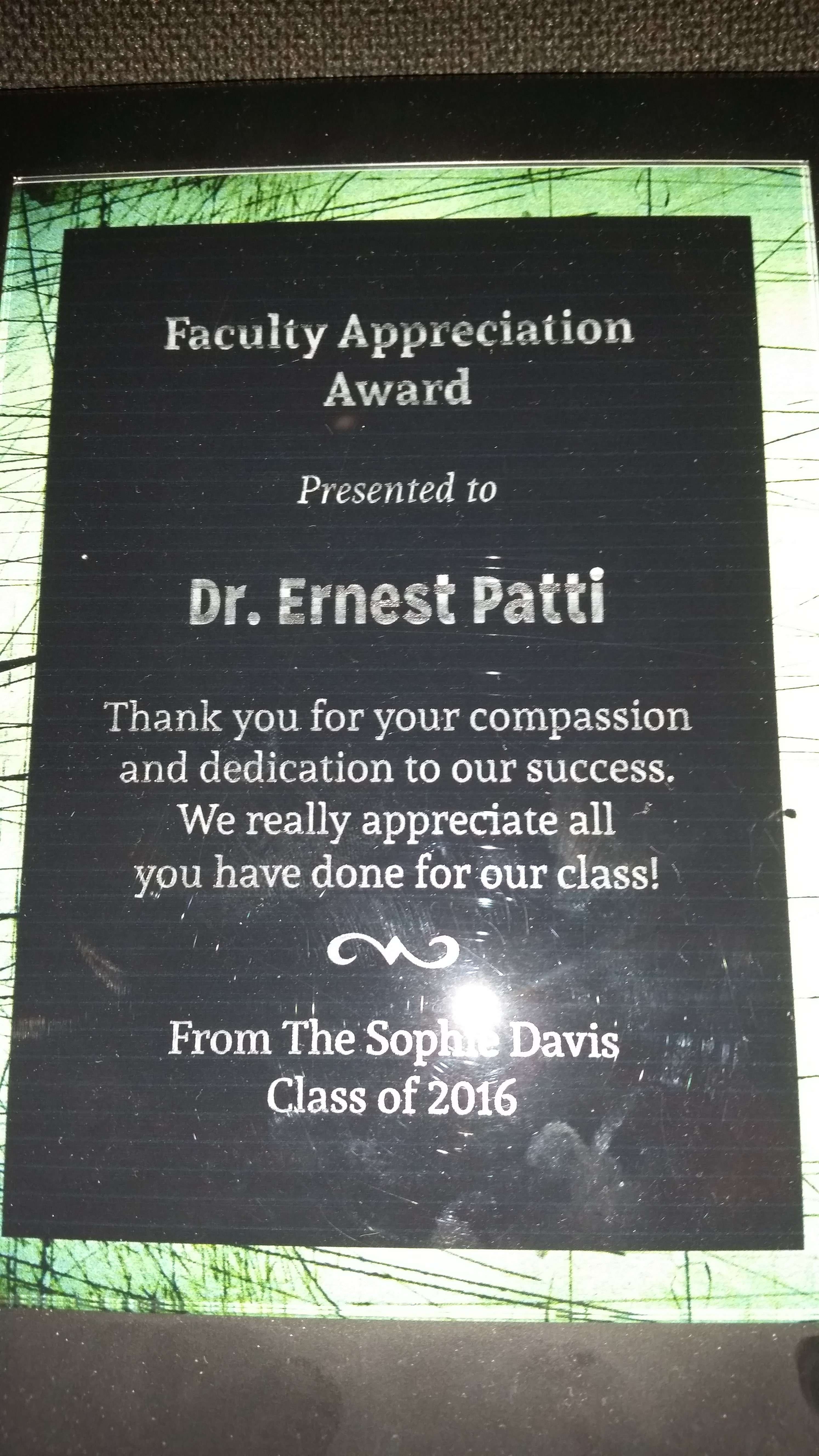 Image of Award given to Dr. Ernest Patti who was named Teacher of the Year