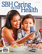 Image of SBH Caring for Your Health, Summer 2017 Front Cover