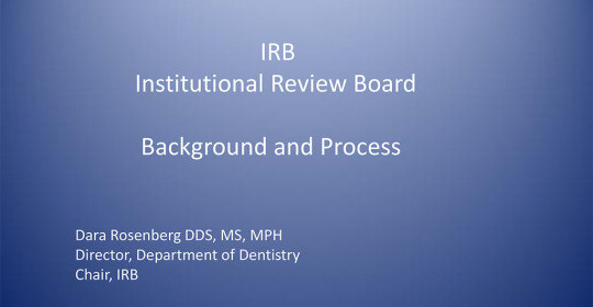 IRB –  Institutional Review Board